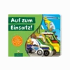 Auf zum Einsatz