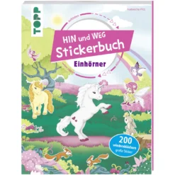 Das Hin und weg Stickerbuch - Einhörner