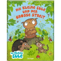 Die kleine Eule und der große Streit