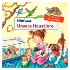 Hör mal - Unsere Haustiere