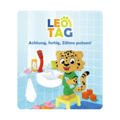 Leo's Tag - Achtung, fertig, Zähneputzen!