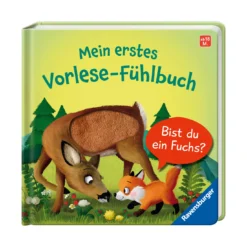 Mein erstes Vorlese-Fühlbuch: Bist du ein Fuchs?