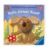 Mein liebstes Fingerpuppenbuch: Hallo kleiner Hund!