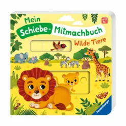 Mein Schiebe-Mitmachbuch: Wilde Tiere