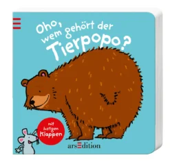 Oho, wem gehört der Tierpopo?