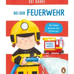 Sei dabei - Bei der Feuerwehr