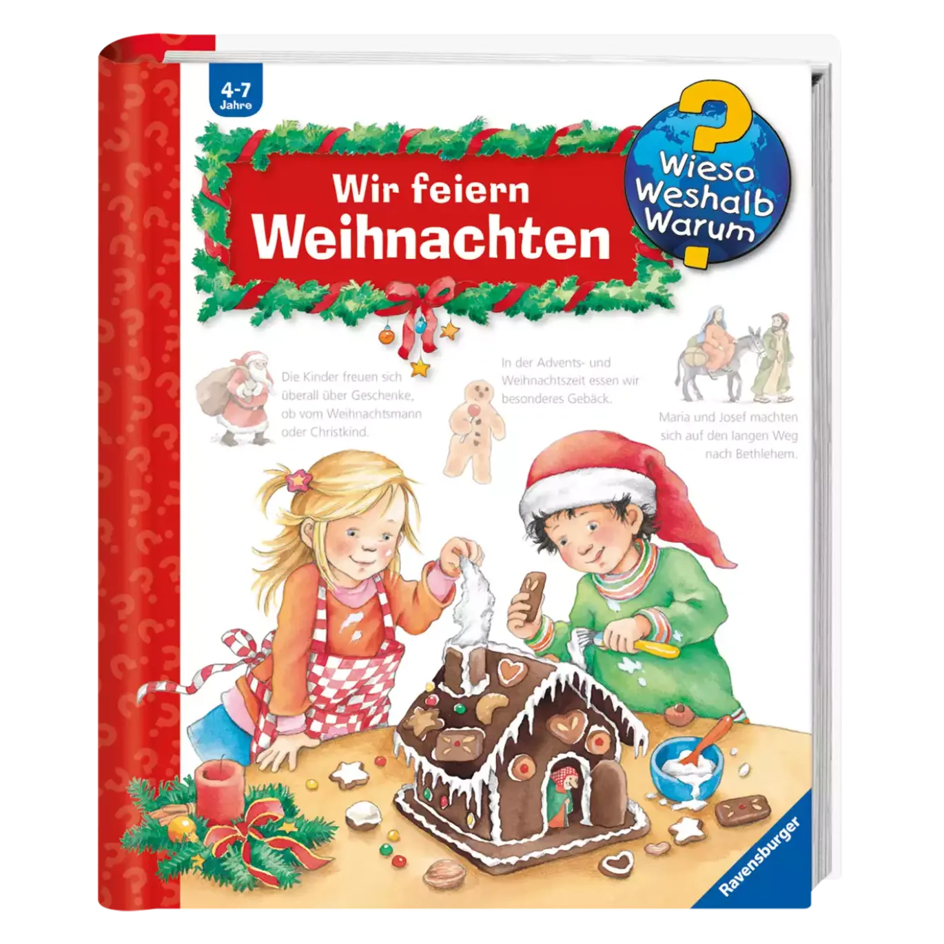 Wieso? Weshalb? Warum? Wir feiern Weihnachten