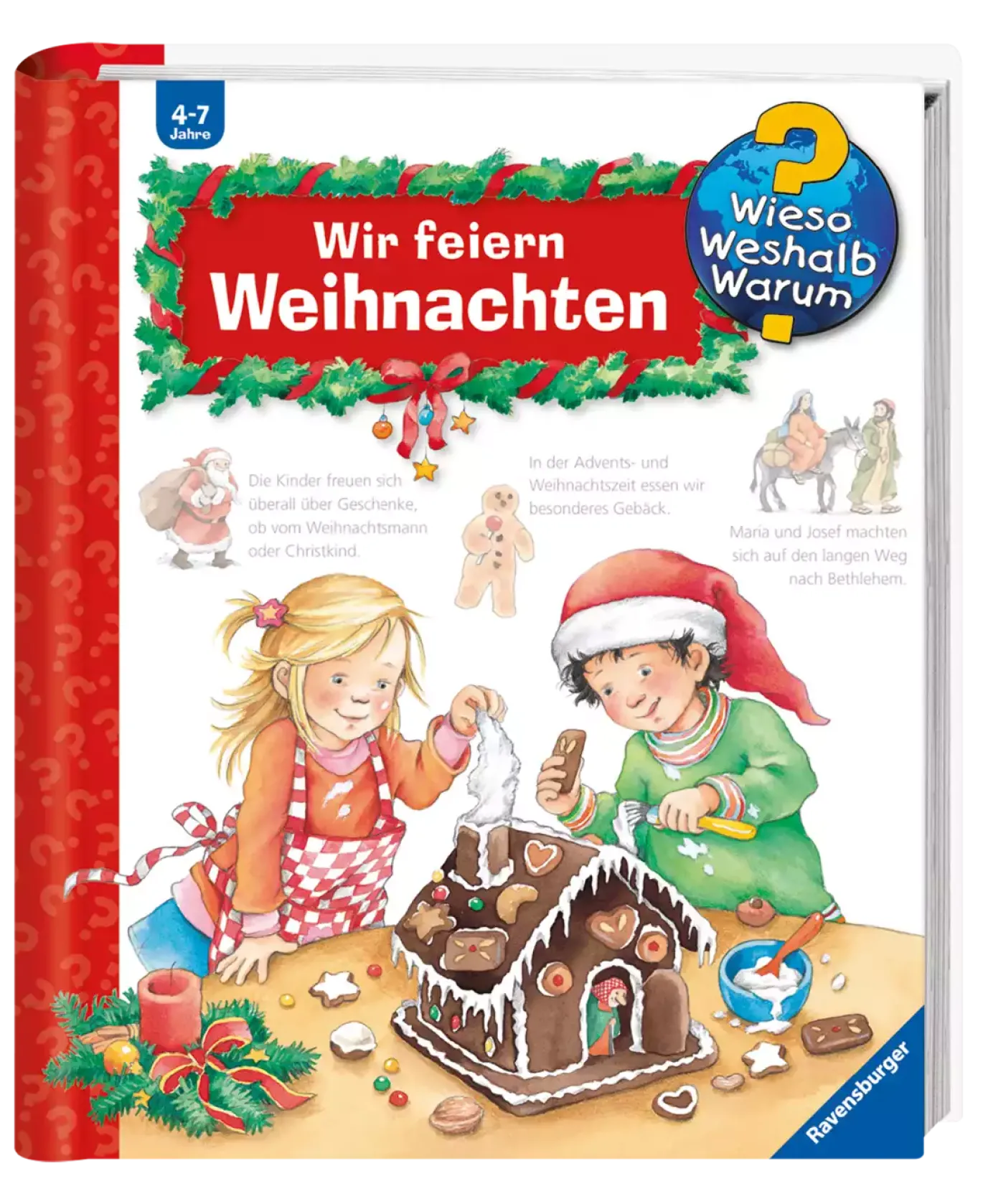 Wieso? Weshalb? Warum? Wir feiern Weihnachten